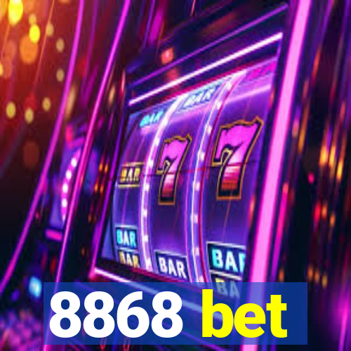 8868 bet